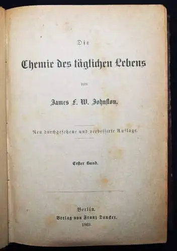 Johnston, Die Chemie des täglichen Lebens - 1869 LEBENSMITTELCHEMIE