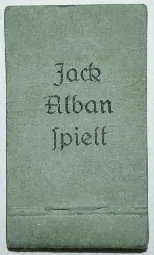 DAUMENKINO ~ 1915 FLIP BOOK – KINEOGRAPH – Jack Alban spielt