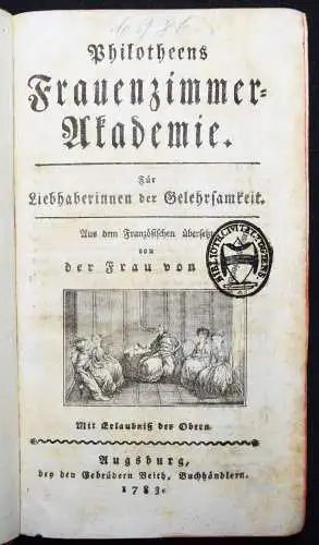 Erdt, Philotheens Frauenzimmer-Akademie 1783 FRAUENEMANZIPATION FRAUEN