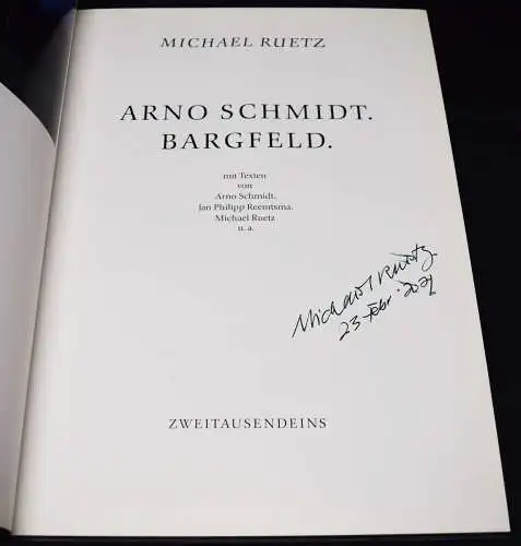 SIGNIERT von Michael Ruetz - Arno Schmidt - ERSTAUSGABE 1993