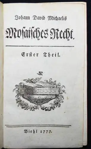 Michaelis, Mosaisches Recht - 1777 JUDAICA JUDENTUM KIRCHENRECHT