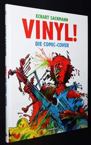 Sackmann, Vinyl! Die Comic-Cover. Leipzig, Comicplus+ 2021