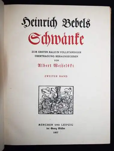 Bebel, Schwänke. G. Müller 1907 NUMMERIERT 1/1000 Ex. BAROCKLITERATUR