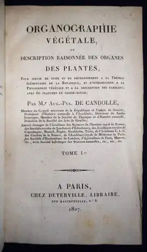 Candolle, Organographie végétale ou description raisonnee…1827 BOTANIK PFLANZEN