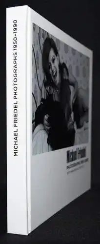 Koetzle, Michael Friedel. Photographs 1950 – 1990 SIGNIERT