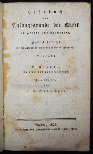 Asioli, Lehrbuch der Anfangsgründe der Musik...1823 MUSIKWISSENSCHAFT-PÄDAGOGIK