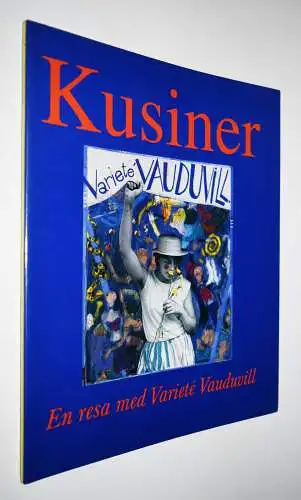 Akesson u.a., Kusiner - 1991 SIGNIERT ZIRKUS CIRCUS VARIETE SCHWEDEN