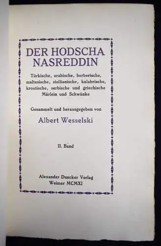 Wesselski, Der Hodscha Nasreddin - 1911 MÄRCHEN ORIENT BALKAN ARABIEN