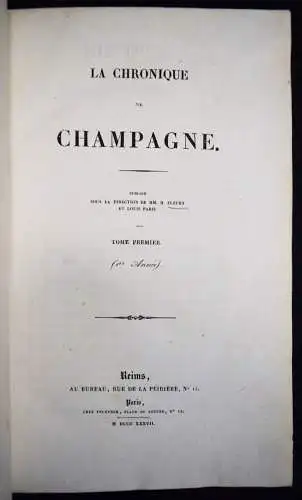 Fleury, Chronique de Champagne 1837-1838 CHAMPAGNER FRANKREICH