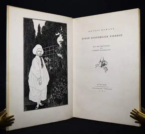 Dowson, Einen Augenblick Pierrot.  1921 Aubrey Beardsley NUMMERIERT 1/100 Ex.