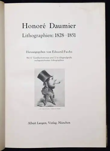 Fuchs, HONORE DAUMIER. Lithographien 1828 – 1872. RAISONNE WEKVERZEICHNIS 1/100