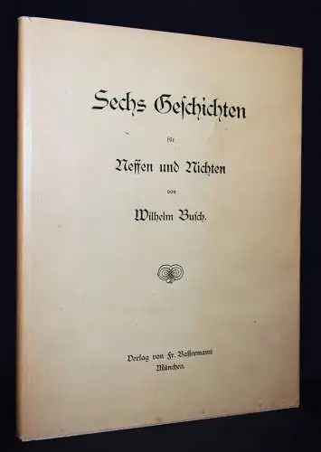 Busch, Sechs Geschichten für Neffen und Nichten