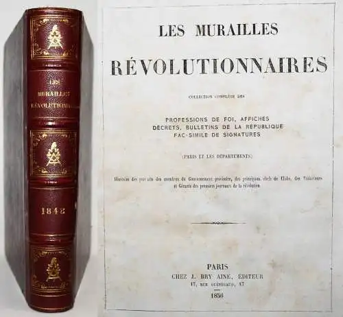 Boutin, Charles. Les murailles revolutionnaires - 1856 REVOLUTION 1848-1849