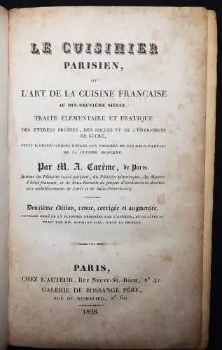 Careme, Le cuisinier Parisien ou l’art de la cuisine francaise 1828 KOCHBUCH