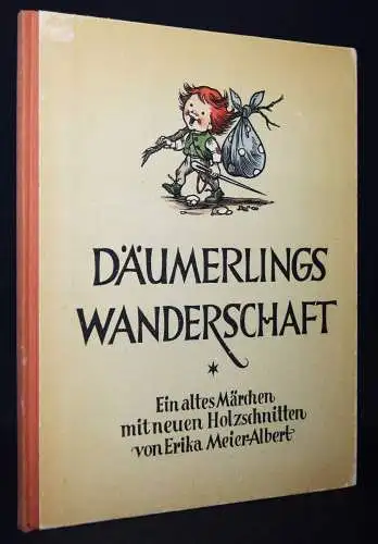 Grimm. Däumerlings Wanderschaft. Hugendubel 1949