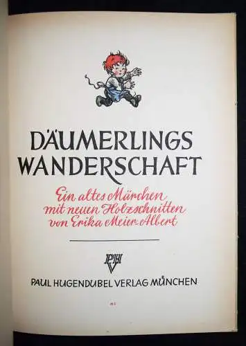 Grimm. Däumerlings Wanderschaft. Hugendubel 1949