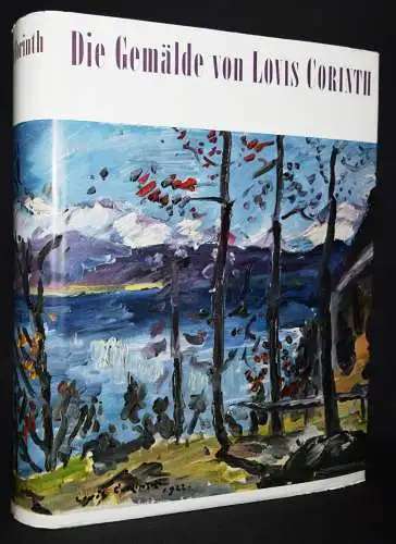 Berend-Corinth, Die Gemaelde von Lovis Corinth 1958 WERKVERZEICHNIS RAISONNE