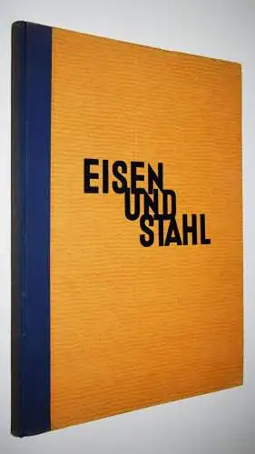 Albert Renger-Patzsch, Eisen und Stahl 1931 + LETTER SIGNED