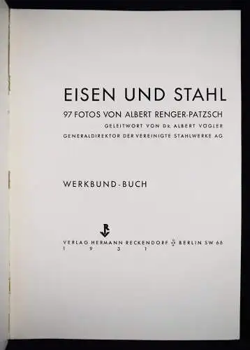 Albert Renger-Patzsch, Eisen und Stahl 1931 + LETTER SIGNED