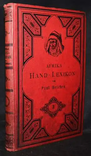 Heichen, Afrika Hand-Lexikon 1885 ERSTE AUSGABE AFRIKA LEXIKON LEXICON