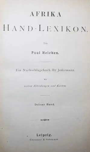 Heichen, Afrika Hand-Lexikon 1885 ERSTE AUSGABE AFRIKA LEXIKON LEXICON