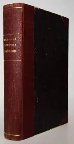 Schliemann, Heinrich. Mykenae - 1878 ARCHÄOLOGIE ANTIKE ALTERTUM