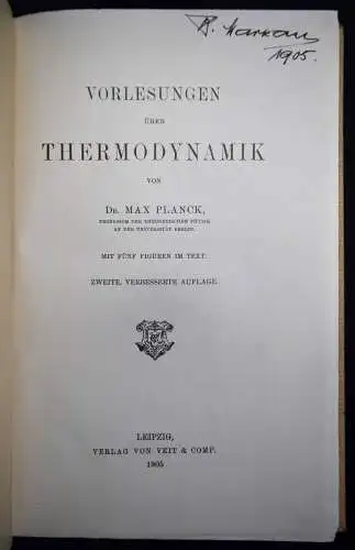 Planck, Vorlesungen über Thermodynamik - 1905 PHYSIK QUANTENMECHANIK