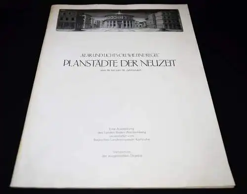 Maaß u. Berger. Planstädte der Neuzeit. Karlsruhe 1990 STÄDTEBAU