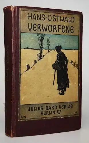 Ostwald, Verworfene - 1902 SELTENE ERSTE AUSGABE