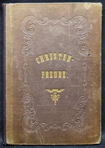 HYMNOLOGIE GESANGBUCH KIRCHEN-LIEDER - Christenfreude in Lied und Bild 1861