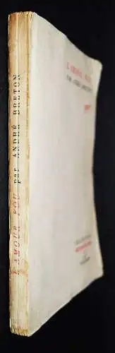 Breton, Andre. L’ amour fou. Gallimard 1937 FIRST EDITION FIRST IMPRESSION DADA