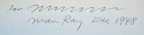 Man Ray, To be continued unnoticed - 1948 INSCRIBED DEDICATION COPY ! NUM 1/125