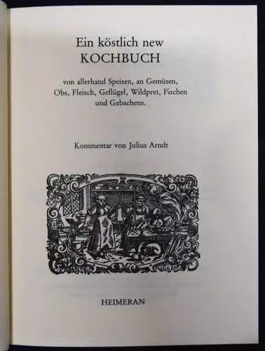 Wecker, Ein Köstlich new Kochbuch Von allerhand Speisen FAKSIMILE 1/800