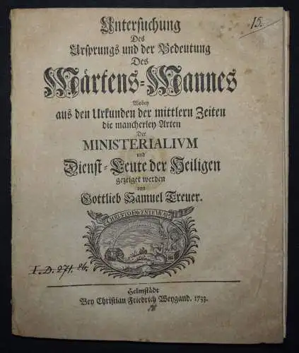 Treuer, Untersuchung des Ursprungs und der Bedeutung des Märtens-Mannes 1733