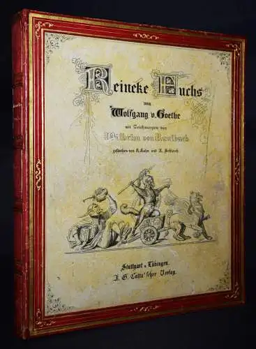 Goethe. Reineke Fuchs. München 1846 - 36 STAHLSTICH-TAFELN - FABELN