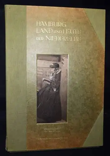 Bruhn HAMBURG. Land und Leute der Niederelbe 1912 MUMMERIERT 1/300 PIKTORALISMUS