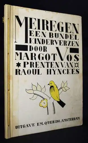 Vos, Margot. Meiregen. 1925 EINZIGE AUSGABE EXPRESSIONISMUS NIEDERLANDE