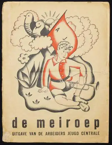 Vorrink, De Meiroep ~ 1930 - Illustrationen R. Heynckes NETHERLANDS SOCIALISM