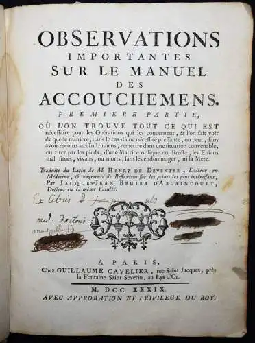 Deventer, Observations sur le manuel des accouchemens 1733-1739 GYNÄKOLOGIE