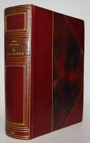 France, Anatole. Le Lys rouge - 1925 VORZUGSAUSGABE NUMMERIERT 1/153 EROTICA