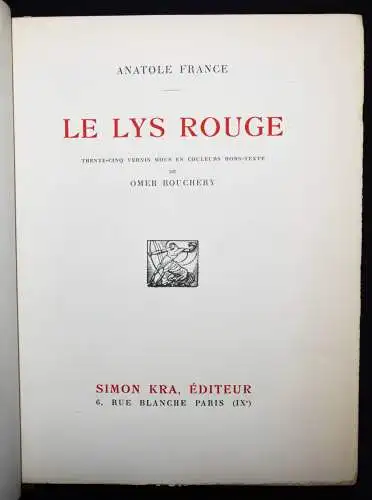 France, Anatole. Le Lys rouge - 1925 VORZUGSAUSGABE NUMMERIERT 1/153 EROTICA