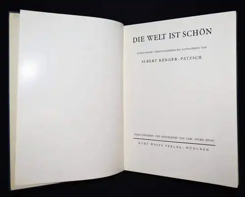 Renger-Patzsch, Albert. Die Welt ist schön - 1928 INSCRIBED WIDMUNGSEXEMPLAR