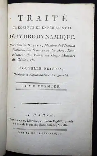 Bossut, Traite theorique et experimental d’hydrodynamique 1795 HYDRODYNAMICS