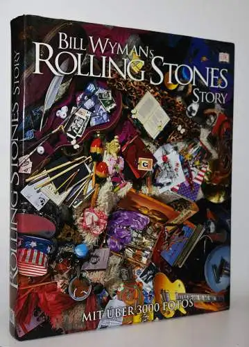 Wyman, Bill Wymans Rolling Stones Story - 2002 ERSTE DEUTSCHE AUSGABE POP-MUSIK