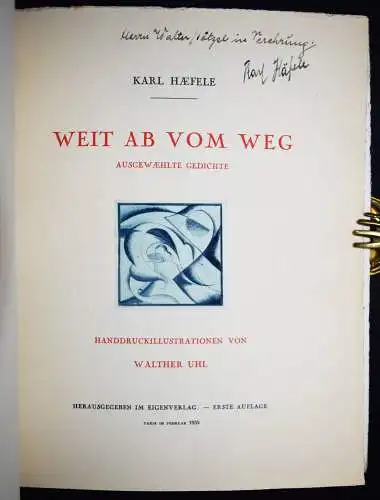 Haefele, Weit ab vom Weg SIGNIERT NUMMERIERT 1/50 WIDMUNG - WALTER UHL