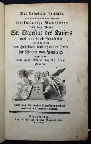 Joseph II. – Du Coudray, Der Erlauchte Reisende  1777 ÖSTERREICH REISEBERICHT