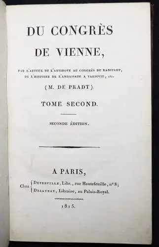 Napoleon I. – Pradt, Du Congrès de Vienne - 1815 WIENER KONGRESS