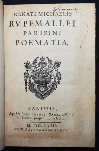 Michel de la Rochemaillet, Poematia - 1658 BAROCKLITERATUR GESAMTAUSGABE