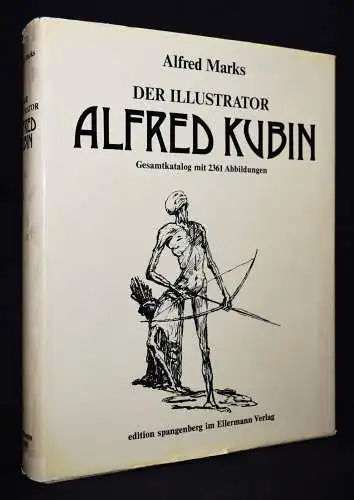 Marks, Der Illustrator Alfred Kubin. Ellermann 1977 WERKVERZEICHNIS RAISONNE