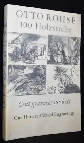Rohse, Einhundert Holzstiche SIGNIERT NUMMERIERT WERKVERZEICHNIS RAISONNE